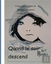 Quand Le Soir Descend - Conte Pour Enfant