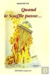 Quand Le Souffle Passe