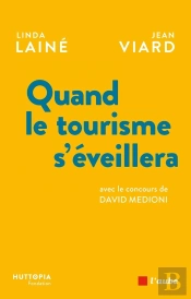 Quand Le Tourisme S'Éveillera