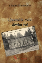Quand Le Valet Devint Roi