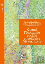 Quand L'Économie Sociale Et Solidaire Fait Territoire