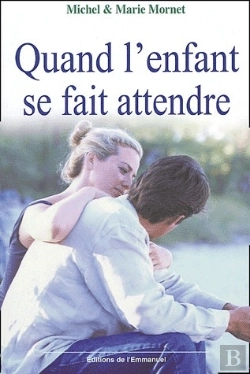 Bertrand.pt - Quand L'Enfant Se Fait Attendre