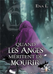 Quand Les Anges Meritent De Mourir
