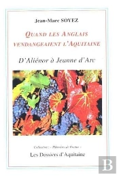 Quand Les Anglais Vendengeaient