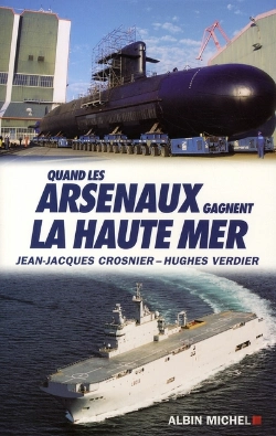 Bertrand.pt - Quand Les Arsenaux Gagnent La Haute Mer