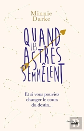 Quand Les Astres S'Emmelent
