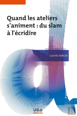 Bertrand.pt - Quand Les Ateliers S'Animent : Du Slam A L'Ecridire