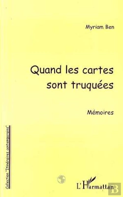 Bertrand.pt - Quand Les Cartes Sont Truquees ; Memoires