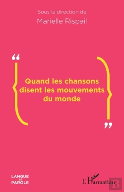 Bertrand.pt - Quand Les Chansons Disent Les Mouvements Du Monde