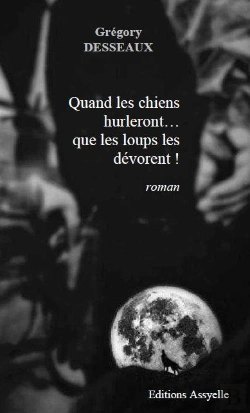 Bertrand.pt - Quand Les Chiens Hurleront... Que Les Loups Les Devorent !