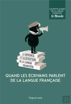 Bertrand.pt - Quand Les Écrivains Parlent De La Langue Française