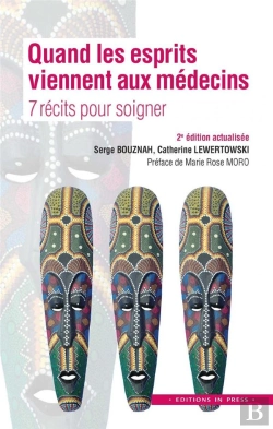 Bertrand.pt - Quand Les Esprits Viennent Aux Médecins : 7 Récits Pour Soigner (2e Édition)