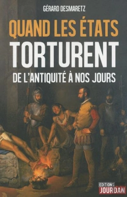 Bertrand.pt - Quand Les Etats Torturent - De L'Antiquite A Nos Jours
