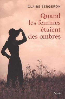 Bertrand.pt - Quand Les Femmes Etaient Des Ombres