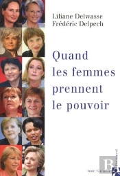 Quand Les Femmes Prennent Le Pouvoir