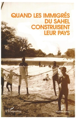 Bertrand.pt - Quand Les Immigres Du Sahelconstruisent Leur Pays