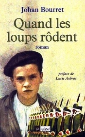 Quand Les Loups Rodent