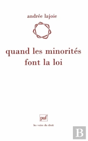 Quand Les Minorités Font La Loi