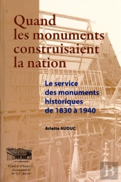 Quand Les Monuments Construisaient La Nation