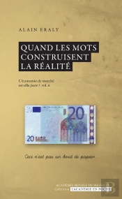Quand Les Mots Construisent La Réalité