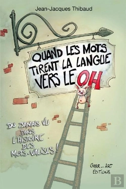 Bertrand.pt - Quand Les Mots Tirent La Langue Vers Le Oh !