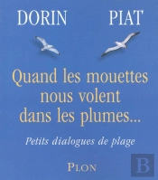 Quand Les Mouettes Nous Volent Dans Les Plumes