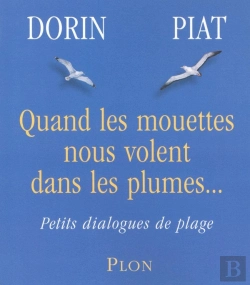 Bertrand.pt - Quand Les Mouettes Nous Volent Dans Les Plumes