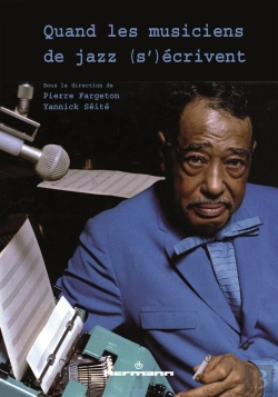 Bertrand.pt - Quand Les Musiciens De Jazz (S')Écrivent