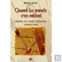 Bertrand.pt - Quand Les Noeuds S'En Melent