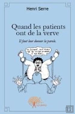 Bertrand.pt - Quand Les Patients Ont De La Verve