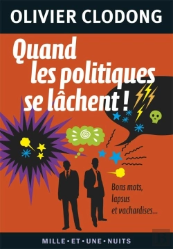 Bertrand.pt - Quand Les Politiques Se Lachent !