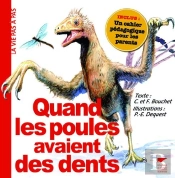 Quand Les Poules Avaient Des Dents