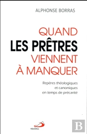 Quand Les Pretres Viennent A Manquer