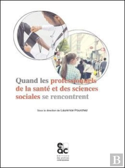 Bertrand.pt - Quand Les Professionnels De La Sante Et Des Sciences Sociales Se Rencontrent