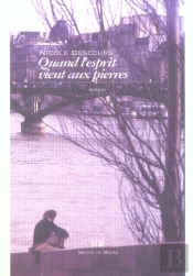 Quand L'Esprit Vient Aux Pierres