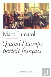 Quand L'Europe Parlait Francais