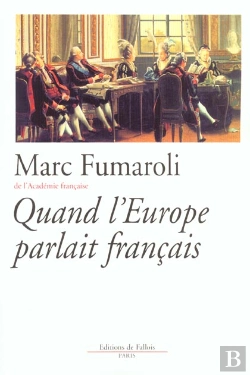 Bertrand.pt - Quand L'Europe Parlait Francais