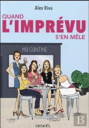 Quand L'Imprevu S'En Mele