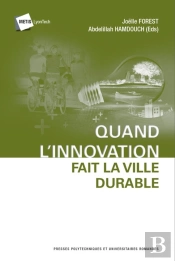 Quand L'Innovation Fait La Ville Durable