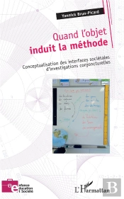 Quand L'Objet Induit La Methode - Conceptualisation Des Interfaces Societales D'Investigations Conjo