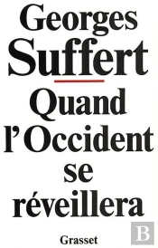 Quand L'Occident Se Réveillera
