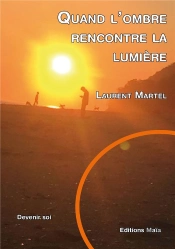 Quand L'Ombre Rencontre La Lumiere