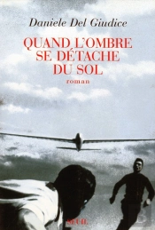 Quand L'Ombre Se Detache Du Sol