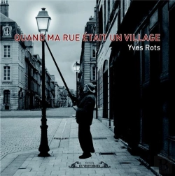 Bertrand.pt - Quand Ma Rue Était Un Village