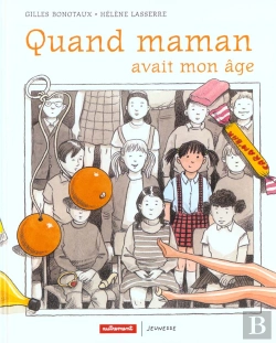 Bertrand.pt - Quand Maman Avait Mon Age