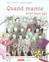 Quand Mamie Avait Mon Age