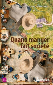 Quand Manger Fait Société