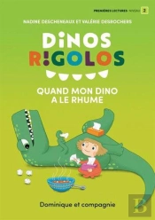 Quand Mon Dino A Le Rhume