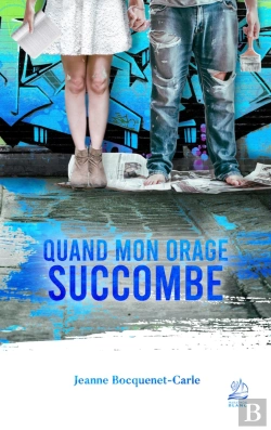 Bertrand.pt - Quand Mon Orage Succombe