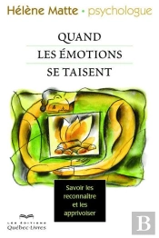 Quand Nos Emotions Se Taisent